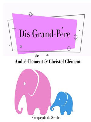 cover image of Dis Grand-Père